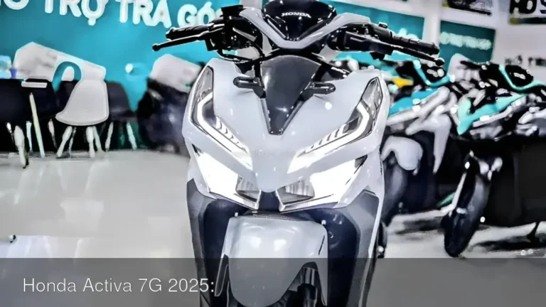 Honda Activa 7G 2025: दमदार माइलेज और स्मार्ट फीचर्स के साथ मिडिल क्लास के लिए परफेक्ट | बजट में शानदार