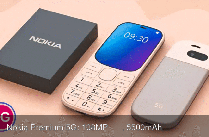 दमदार Nokia Premium 5G: 108MP कैमरा, 5500mAh बैटरी और 256GB स्टोरेज के साथ स्टाइलिश विकल्प